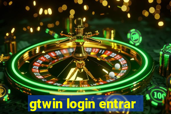 gtwin login entrar