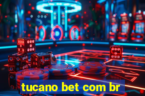 tucano bet com br