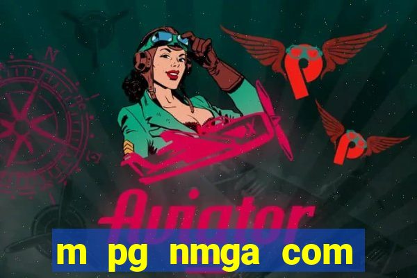 m pg nmga com fortune tiger login