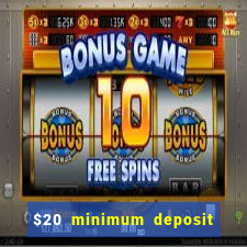 $20 minimum deposit casino canada