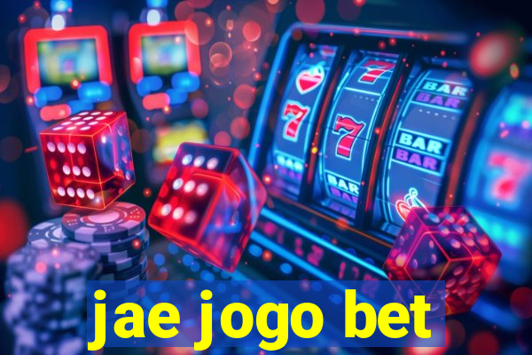 jae jogo bet