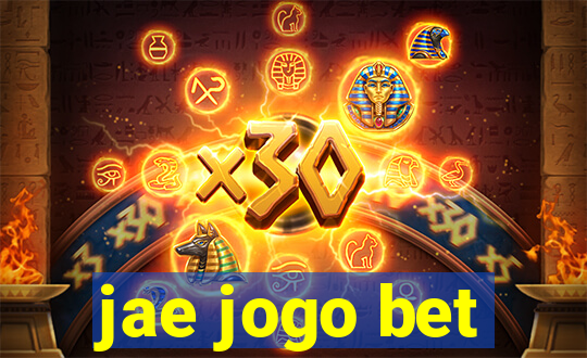 jae jogo bet