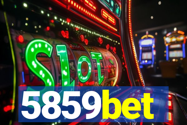 5859bet