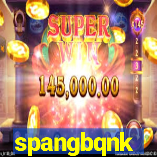 spangbqnk