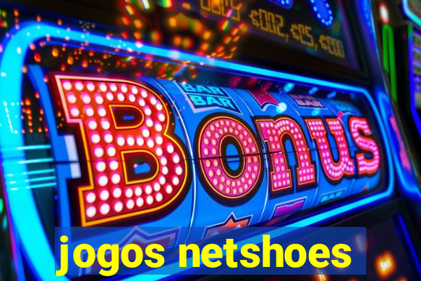 jogos netshoes