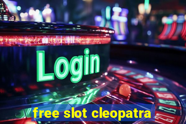 free slot cleopatra