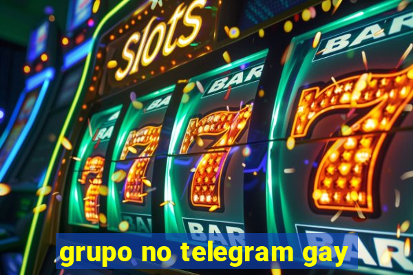 grupo no telegram gay