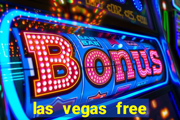 las vegas free slots machines