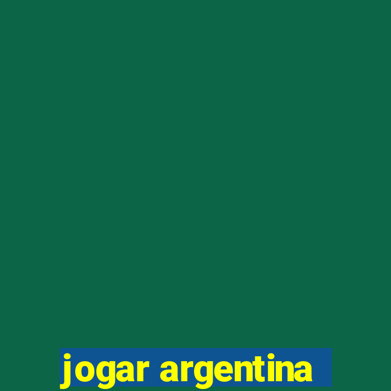 jogar argentina