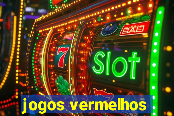 jogos vermelhos