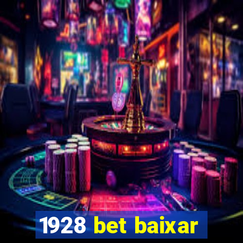 1928 bet baixar