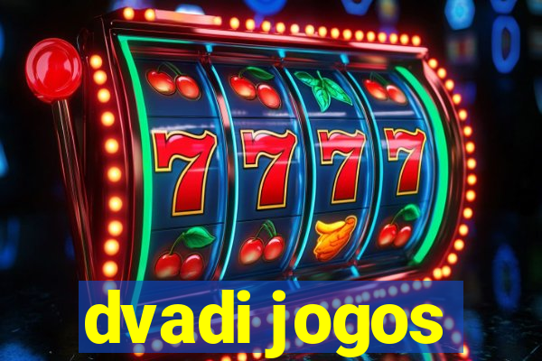 dvadi jogos