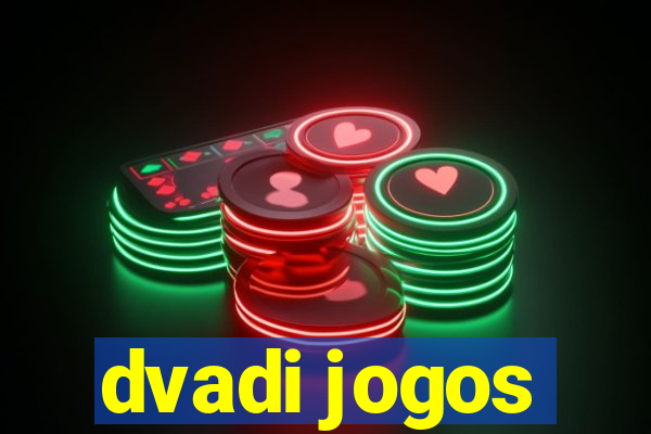 dvadi jogos