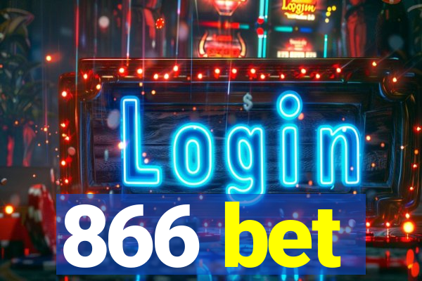 866 bet