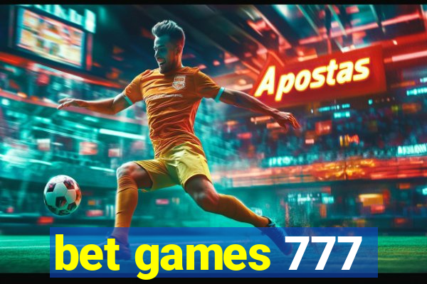 bet games 777