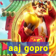 aaj gopro