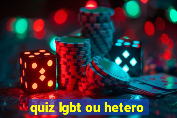 quiz lgbt ou hetero