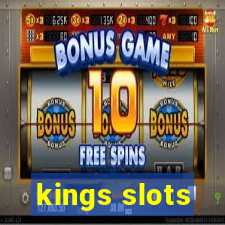 kings slots