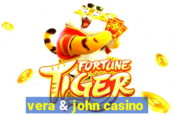 vera & john casino