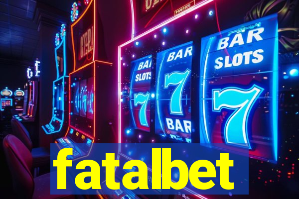 fatalbet