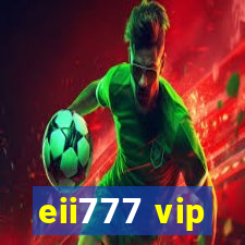 eii777 vip