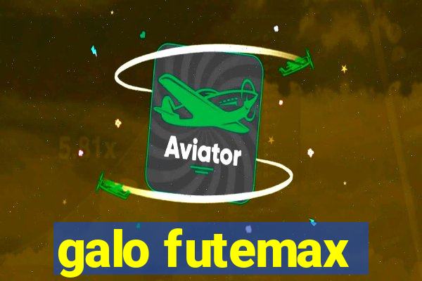 galo futemax