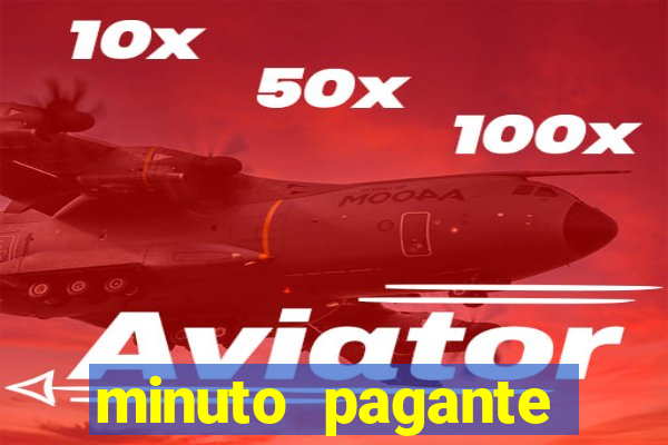 minuto pagante fortune tiger