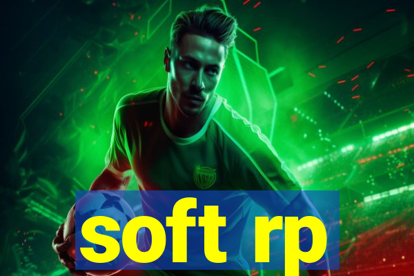 soft rp