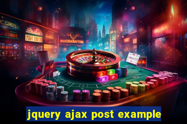 jquery ajax post example