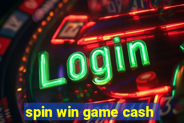 spin win game cash