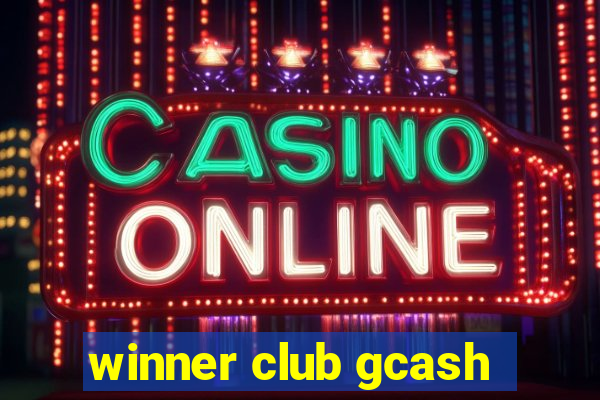 winner club gcash