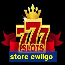 store ewiigo