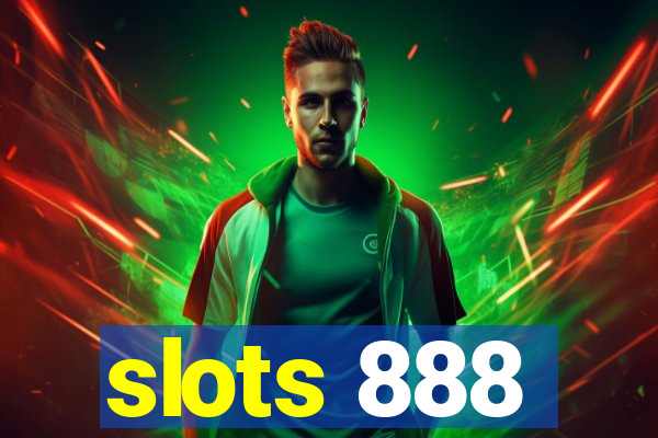 slots 888