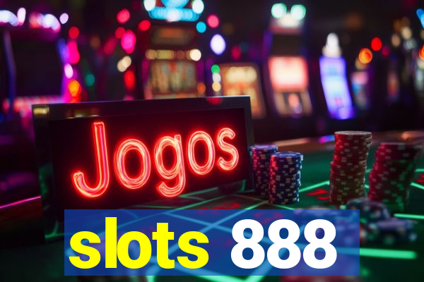 slots 888