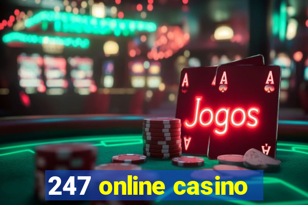 247 online casino