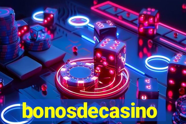 bonosdecasino