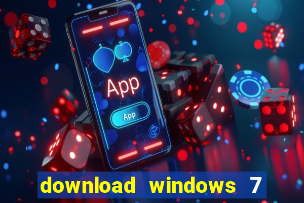 download windows 7 32 bits iso