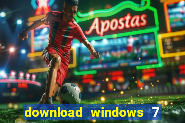 download windows 7 32 bits iso