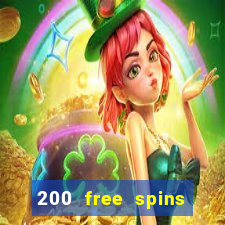 200 free spins online casino