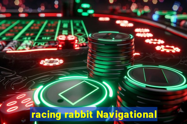 racing rabbit Navigational