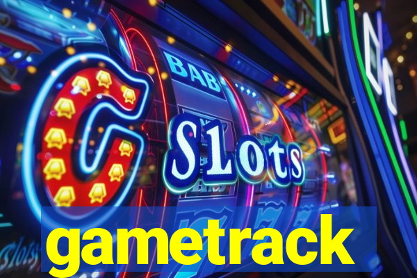 gametrack