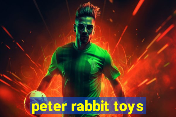 peter rabbit toys