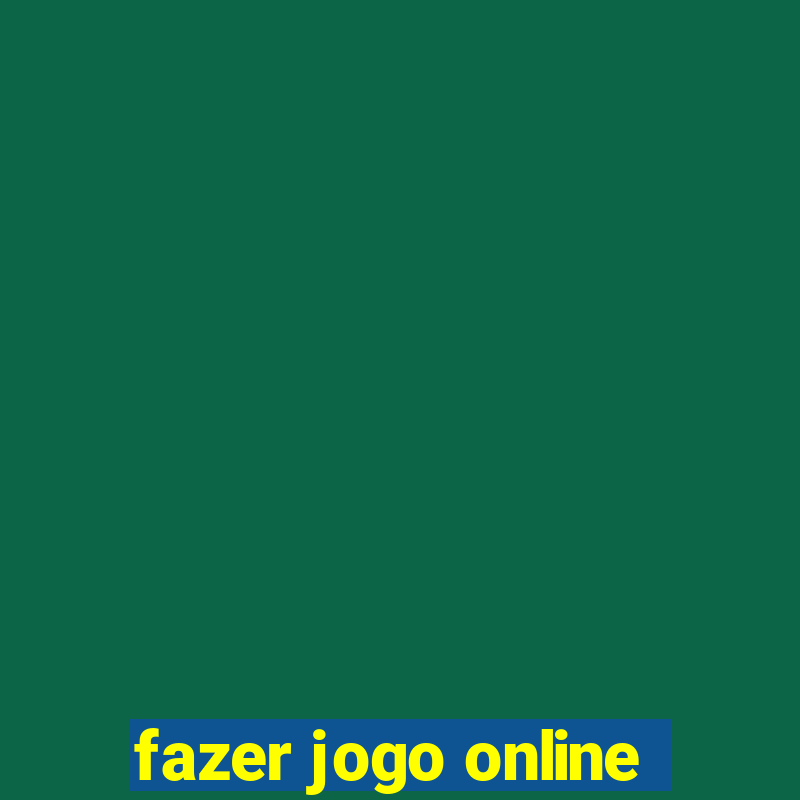 fazer jogo online