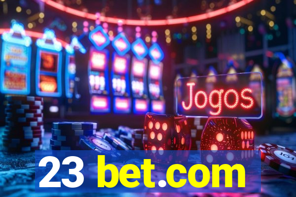 23 bet.com