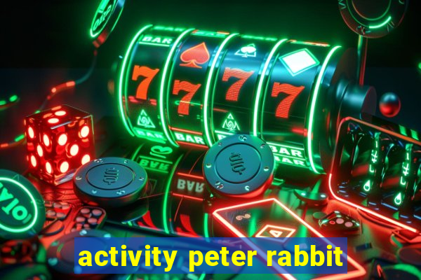 activity peter rabbit