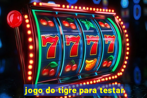 jogo do tigre para testar