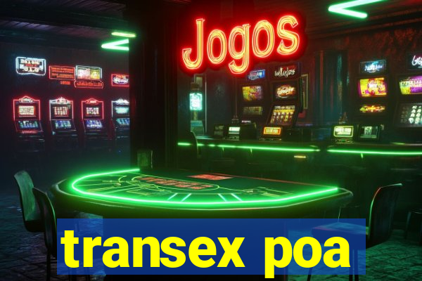 transex poa