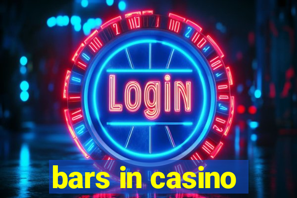 bars in casino