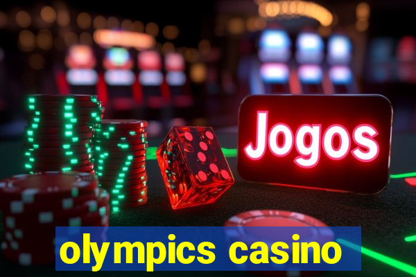 olympics casino