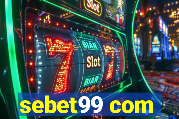 sebet99 com